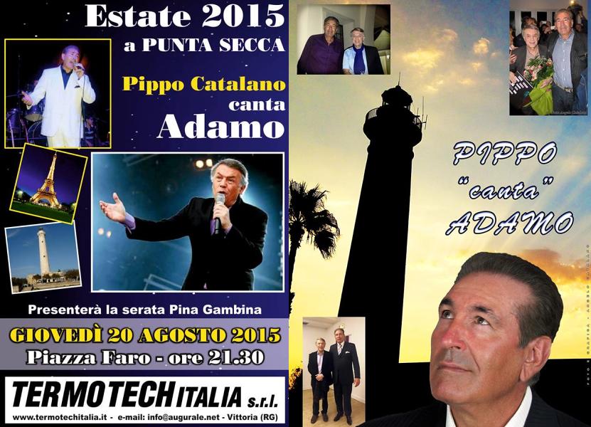  Pippo Catalano “Canta Adamo”, giovedì 20 agosto concerto a Punta Secca