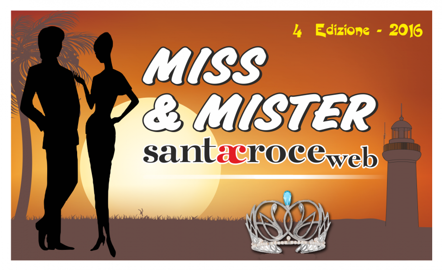  “Una Miss e un Mister per Santa Croce Web”: 8 agosto presentazione a P.Secca