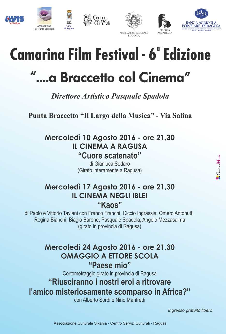 Punta Braccetto – Camarina Film Festival, Pasquale Spadola sceglie come location la frazione balneare