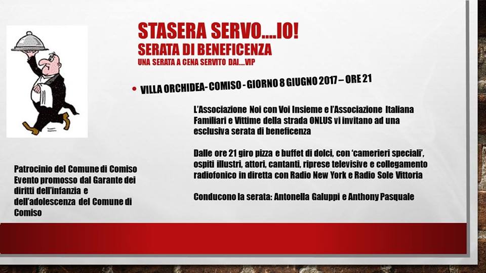  Comiso, “Stasera servo… io”: giovedì 8 giugno una serata di beneficenza