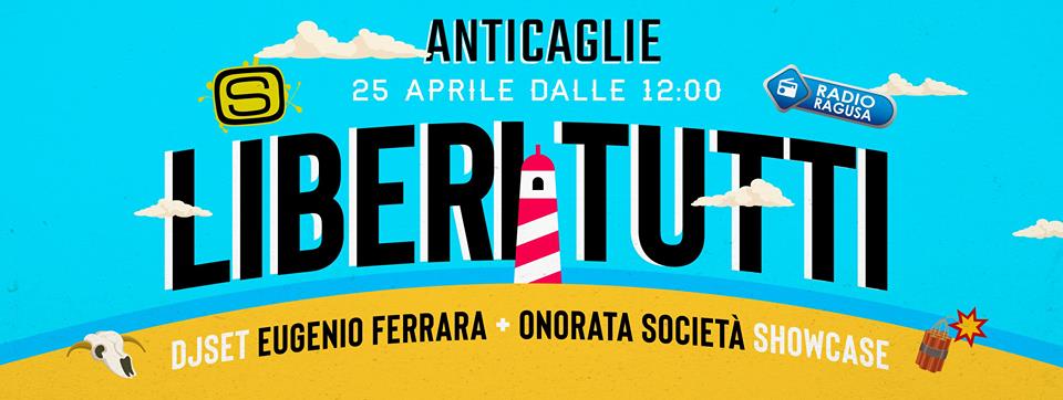  Liberi Tutti il 25 aprile a Punta Secca: c’è il big opening del Lido Anticaglie